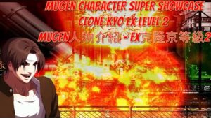 MUGEN Character – Super Showcase – Clone Kyo-10 EX Level 2