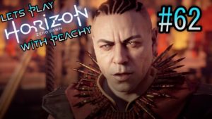 Prophecies [Horizon Zero Dawn Lets Play Ep62 w/ Peachy]