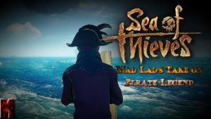 Sea of Thieves Ep1 Mad Lads Take on Pirate Legend