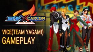 SNK X Capcom, Vice(The Brutal Sadic) Gameplay