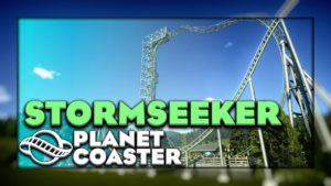 Stormseeker | Planet Coaster Creation