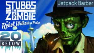 Stubbs The Zombie: EP 10 (Jetpack Barber)