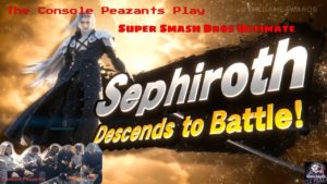 Super Smash Bros Ultimate | Unlocking Sephiroth…Were Not Worthy!