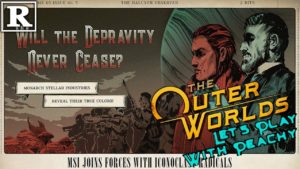 The Clyde Harlow conundrum | The Outer Worlds #67 | Peachy Peeps