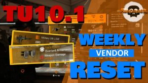 The Division 2 – Weekly Vendor Reset – “FOX’S PRAYER” MUST BUYS – Prepare for TU11 – PLUMS PICKS