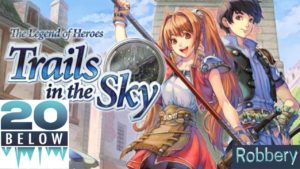 The Legend Of Heroes: Trails In The Sky: EP 15 (Robbery)
