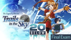 The Legend Of Heroes: Trails In The Sky: EP 3 (Final Exam)