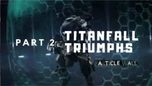 Titanfall Triumphs #2 Tone