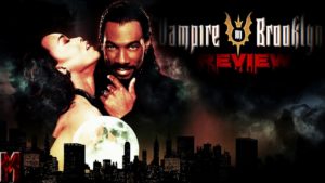 Vampire in Brooklyn Review