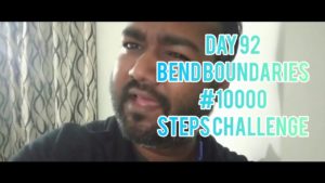 Walking Day 92 of 10000 Steps Challenge | Bend Boundaries