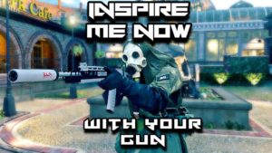 Warzone – INSPIRE me NOW with your GUN