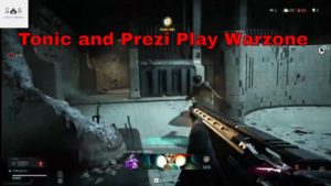 Warzone: Tonic and Prezi Gameplay
