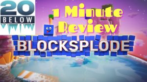 Blocksplode (1 Minute Review)