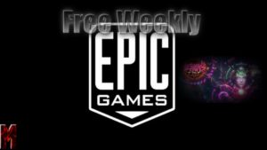 Free Weekly Epic Games Started Mar24 Ends Mar31