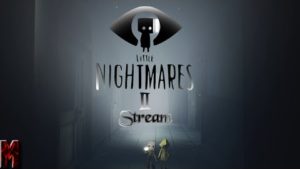 Little Nightmares 2 Stream 2 lets get to the end of #littlenightmares2