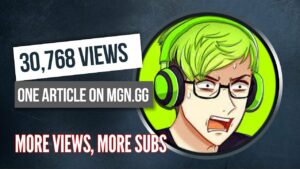 30,768 Views on ONE ARTICLE – Promote Your Channel with MGN.GG
