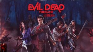 Evil Dead: The Game Test Stream #evildeadthegame