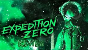 Expedition Zero Review