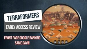 Google Front Page Search Results in 5 Hours – Terraformers Early Access Review – MGN