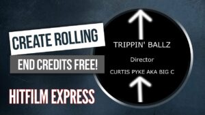 How To Create Rolling End Credits FREE – Hitfilm Express