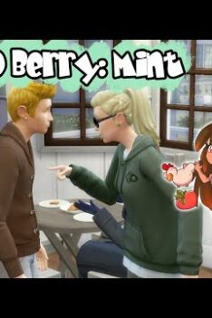 Mentha, Mint Sim~! | Sims 4 Not So Berry Challenge | 01