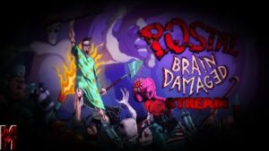 POSTAL: Brain Damaged Stream 6- Keep That Stink away from my Dink! #postalbraindamaged