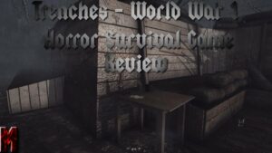Trenches   World War 1 Horror Survival Game Review