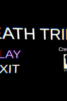 Death Trips Full Game