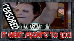 This went 0 to 100 real fast | Phantasmagoria