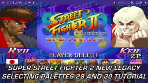 Super Street Fighter 2 Turbo New Legacy – Secret Palettes Tutorial