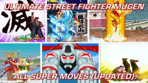 Ultimate street fighter mugen – all super moves updated
