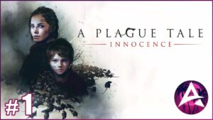 A Plague Tale: Innocence CZ | Part 1 | Gameplay Walkthrough