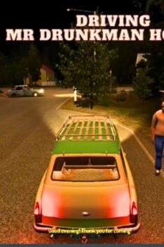 My summer car driving Drunkman Home