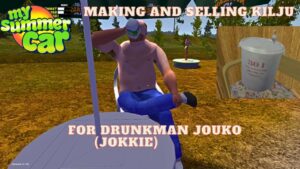 My Summer Car Making Wine