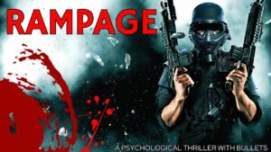 Unleashing The Beast: Dive Into Bill Williamson’s Mind – Rampage (2009)