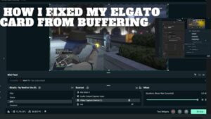 How I Got My elgato Capture Card from Buffering