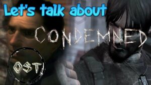 Let’s talk about the Condemned Series | A horror Gem that should of Continued