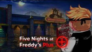 The Return to Freddy’s – Five Nights at Freddy’s Plus