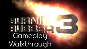 Burnin Rubber 3 Standalone Gameplay Walkthrough