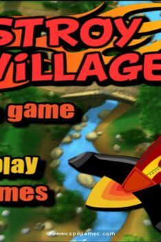 Destroy the Village (Flash Game) Full Gameplay All Levels 1-24