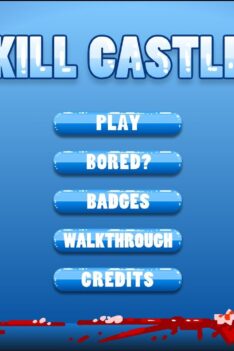 Kill Castle (Flash Game) Full Gameplay