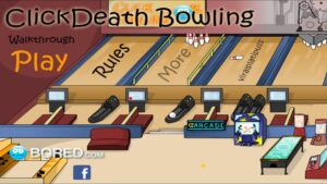 ClickDeath Bowling (Flash Game) Full Gameplay