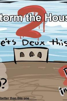 Storm the House 2 (Flash Game) Full Gameplay Playthrough Day 1-43