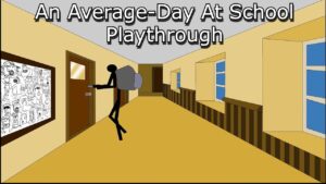 An Average-Day At School (Flash Game) Playthrough