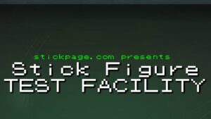 Stick Figure Test Facility (Flash Game) All Deaths