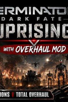 Episode 2 Terminator Dark Fate Uprising Overhaul Mod