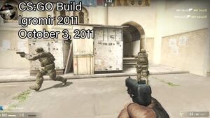 CS:GO Igromir 2011 Build – October 3, 2011